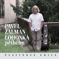 Pavel Žalman Lohonka - Příběhy (3CD Set)  Disc 1